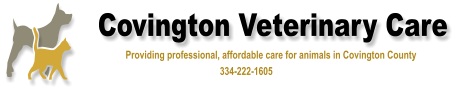 Covington Veterinary Care                        Providing professional, affordable care for animals in Covington County                                                                334-222-1605